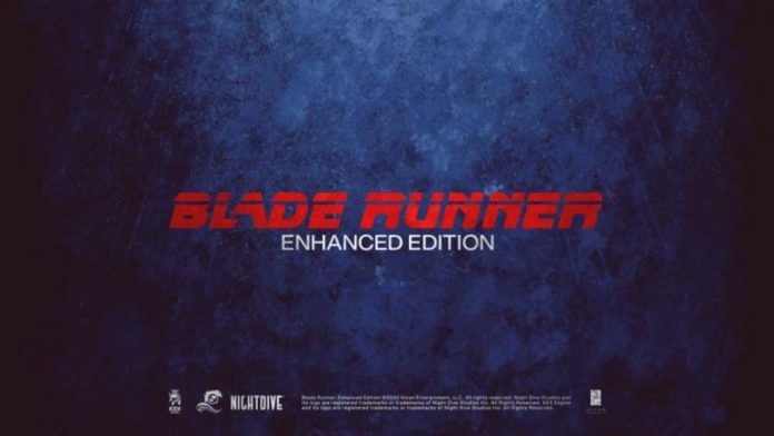 Blade Runner Remaster vient des studios Nightdive
