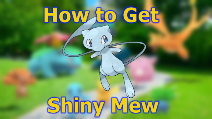 Pokemon-GO-How-to-Get-Shiny-Mew-Kanto-Tour-Event