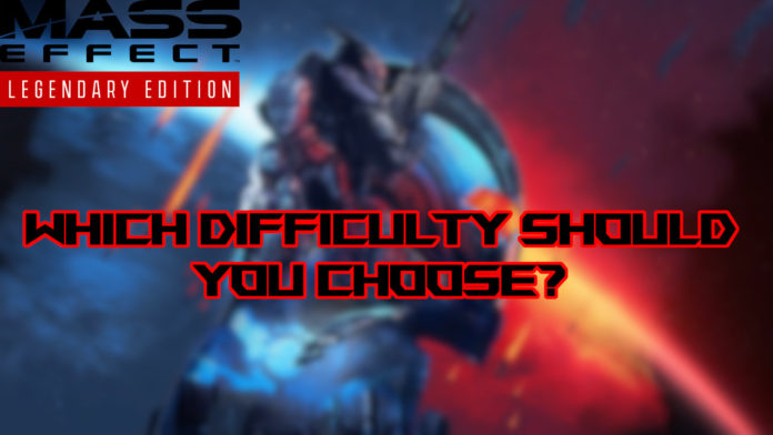 mass-effect-legendary-edition-difficulty