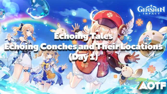 genshin-impact-echoing-conches-day-1-thumbnail