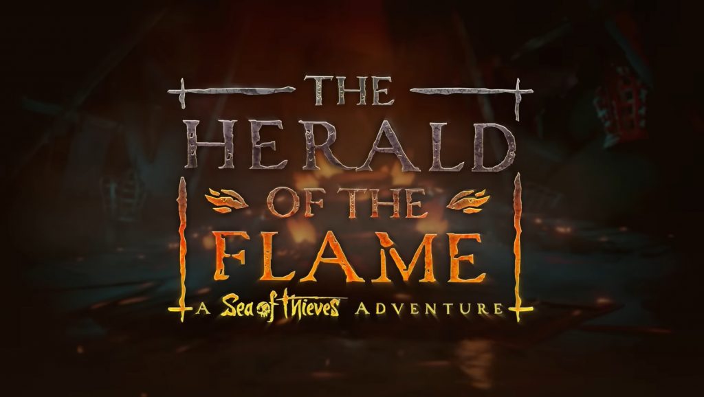 Le Héraut de la Flamme : A Sea of ​​Thieves Adventure