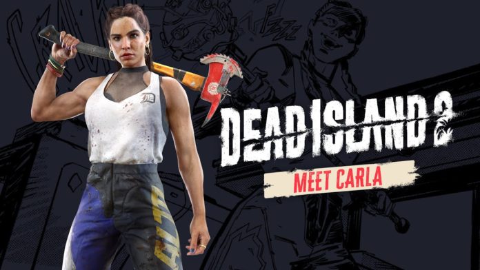 Les développeurs de Dead Island 2 présentent Carla
