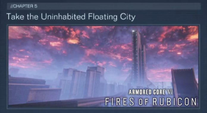  Armored Core 6: Fires of Rubicon – Suivez la solution pas à pas de la ville flottante inhabitée |  Guide Mission 36
