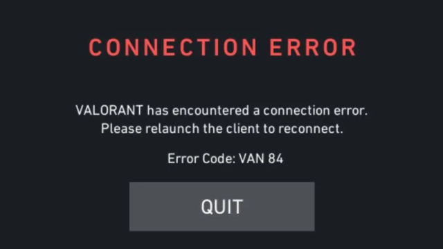 Une capture d'écran de l'erreur VAN 84 de Valorant, indiquant aux joueurs de redémarrer leur client.